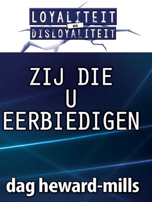cover image of Zij Die U Eerbiedigen